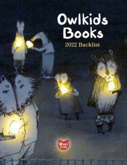 Owlkids Books 2022 Backlist Catalogue Cover. Featuring art from Moon Pops.