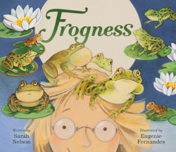 cover of Frogness featuring a child's face with glasses and blond hair and some floating frogs and lilypads